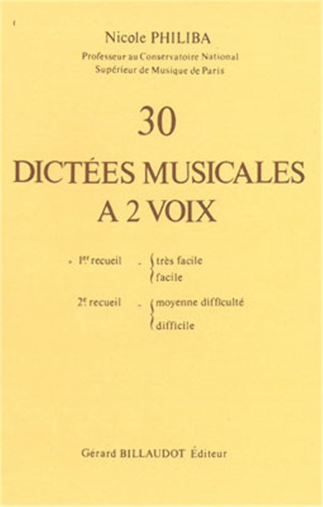 30 Dictees Musicales A 2 Voix Volume 1